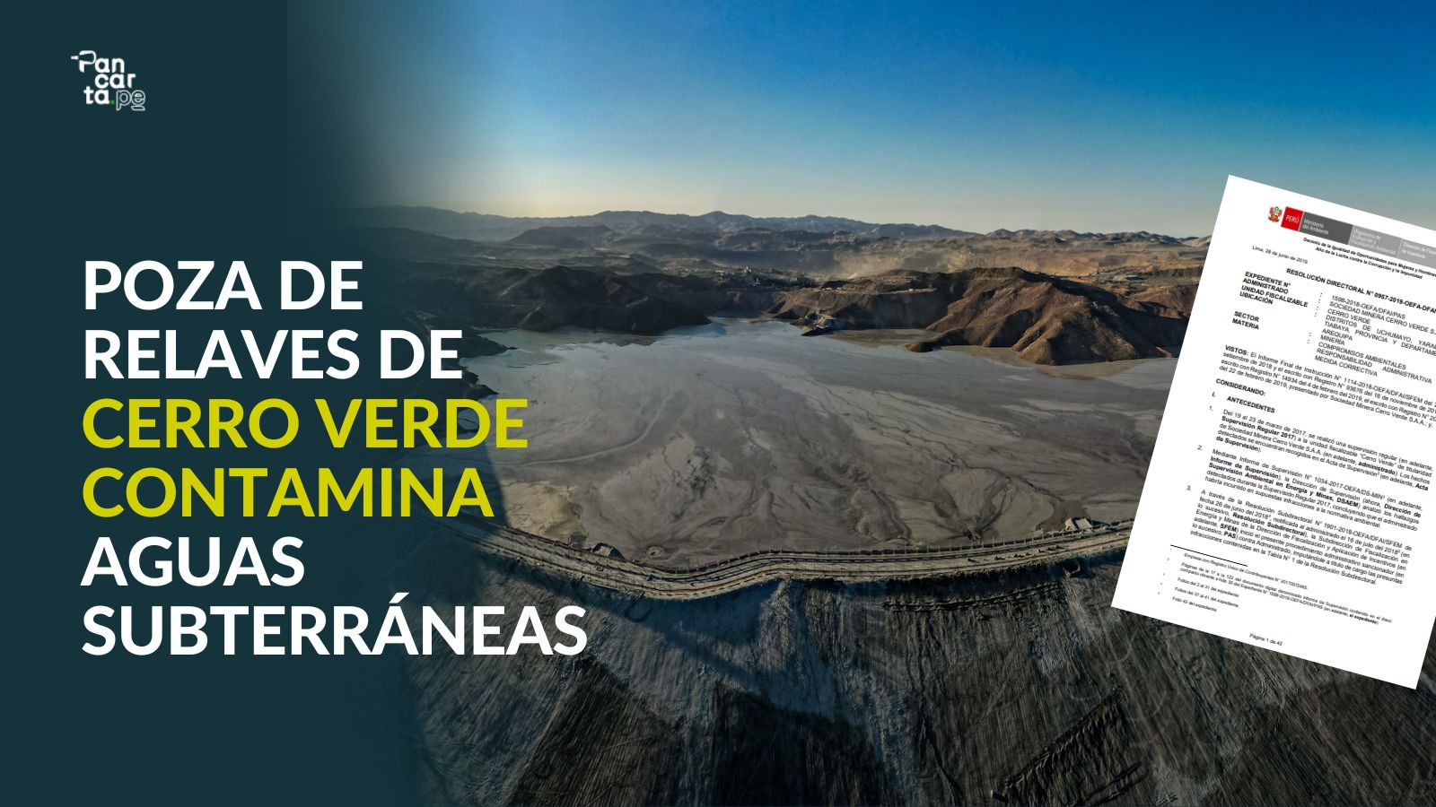 Poza de relaves de Cerro Verde contamina aguas subterráneas.