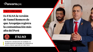 Es FALSA la versión de Yamel Romero de que Arequipa registra la contaminación más alta del Perú